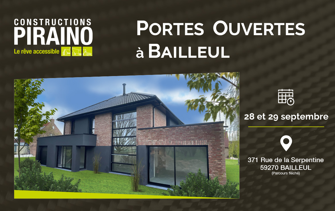 Portes Ouvertes Constructions PIRAINO à Bailleul