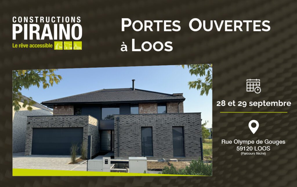 Portes Ouvertes Constructions PIRAINO à Loos